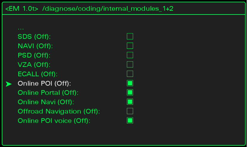 Hidden Green Menu > diagnose > coding > internal_modules_1+2