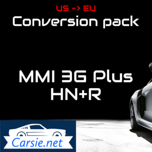 Audi MMI 3GP HN+R US to EU Conversion pack. HN+R K0942_3 & 6.36.0 MMI 3G Maps 2023